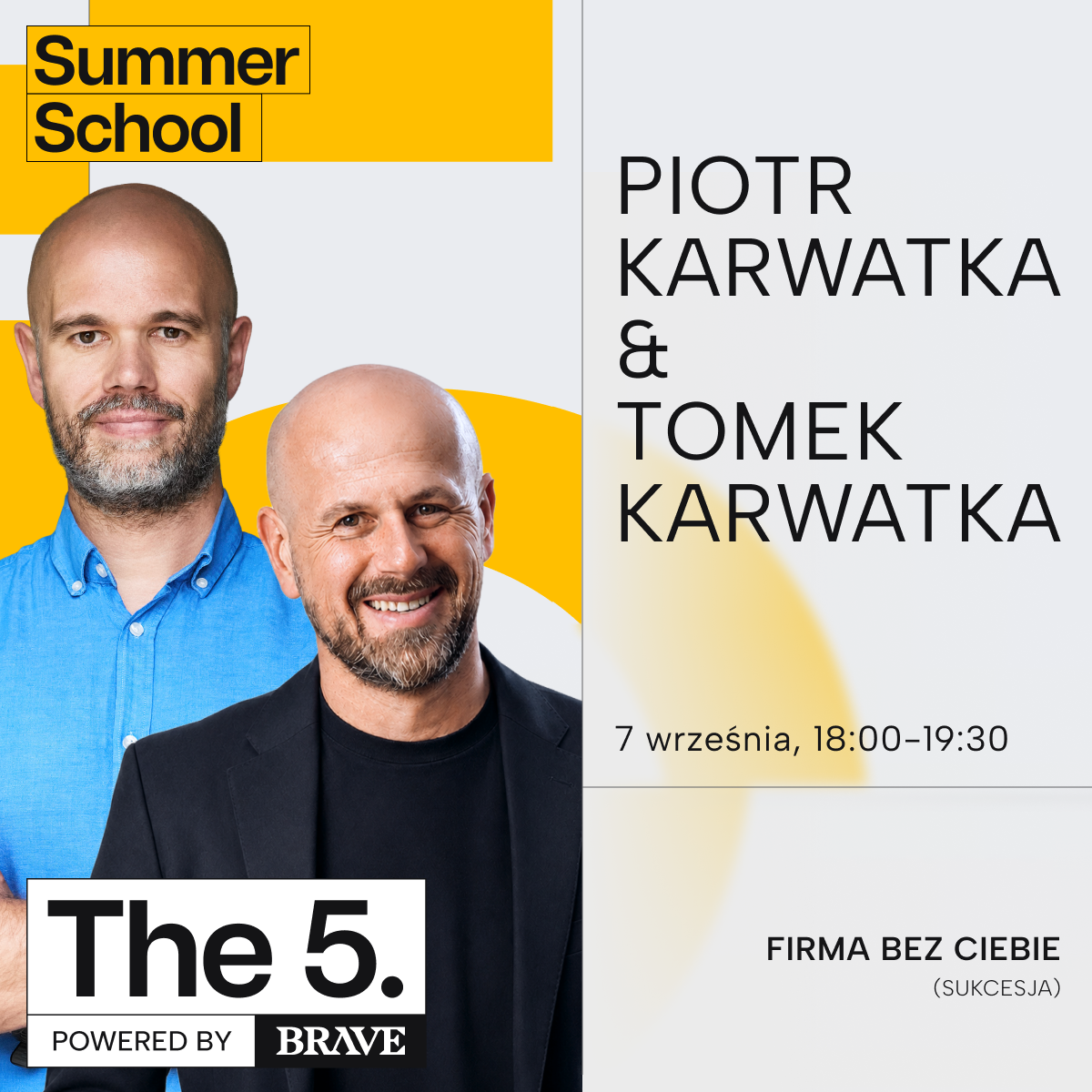 Firma bez Ciebie - Piotr Karwatka & Tomek Karwatka